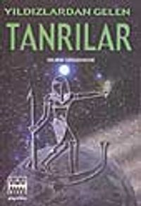 Yıldızlardan Gelen Tanrılar