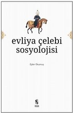 Evliya Çelebi Sosyolojisi