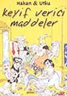 Keyif Verici Maddeler