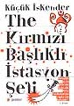 The Kırmızı Başlıklı İstasyon Şefi