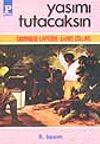 Yasımı Tutacaksın