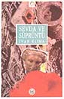 Sevda ve Süprüntü