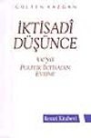 İktisadi D&uuml;ş&uuml;nce veya Politik İktisadın Evrimi