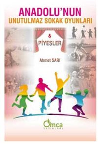 Anadolu'nun Unutulmaz Sokak Oyunları