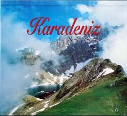 Karadeniz - Yeşile Yolculuk