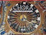 Chora - Byzantium's Shining Piece Of Art