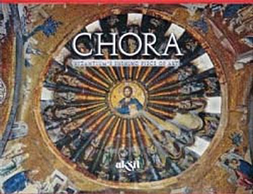 Chora - Byzantium's Shining Piece Of Art