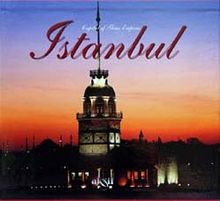 Capital Of Three Empires - Istanbul