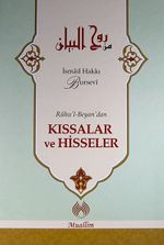 Ruhu'l-Beyan'dan Kıssalar ve Hisseler