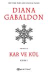 Kar ve Kül (Kısım I)