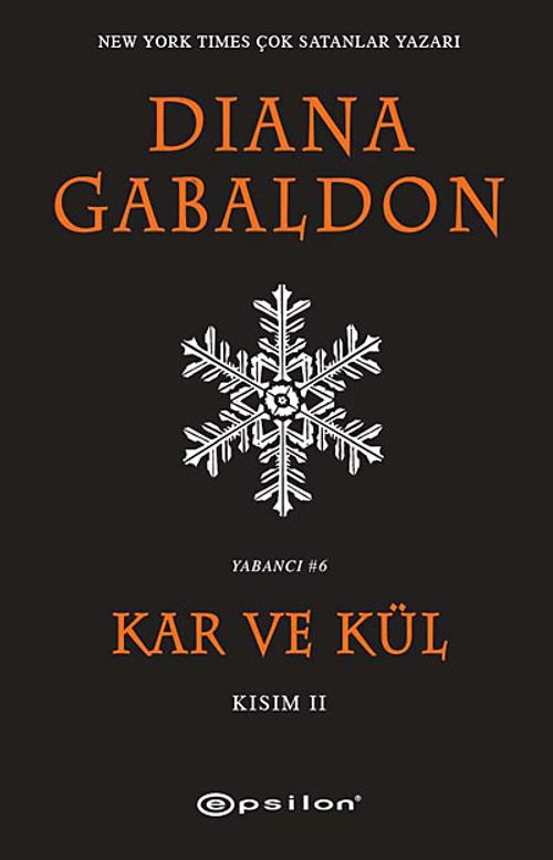 Kar ve Kül (Kısım II)