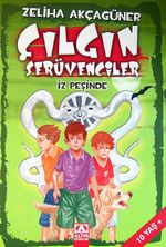 Çılgın Serüvenciler İz Peşinde