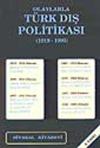 Olaylarla Türk Dış Politikası (1919-1995)