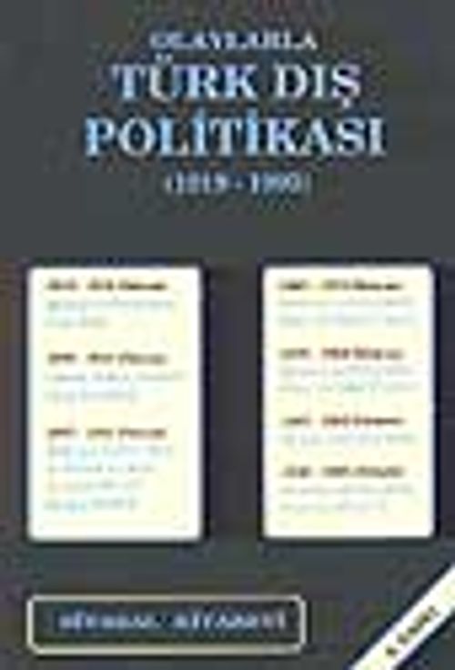 Olaylarla Türk Dış Politikası (1919-1995)
