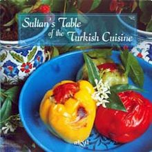 Sultan's Table of the Turkish Cuisine