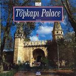 The Topkapı Palace