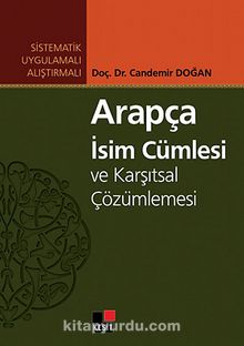 Arapça İsim Cümlesi ve Karşıtsal Çözümlemesi - Candemir Doğan