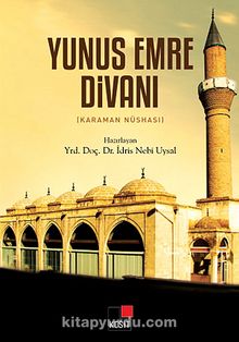 Yunus Emre Divanı (Karaman Nüshası) - İdris Nebi Uysal