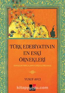 Türk Edebiyatının En Eski Örnekleri