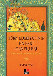 Türk Edebiyatının En Eski Örnekleri
