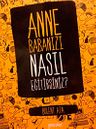 Anne Babanızı Nasıl Eğitirsiniz?