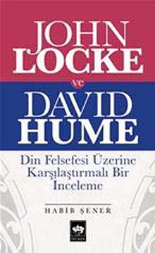 John Locke ve David Hume & Din Felsefesi Üzerine Karşılaştırmalı Bir İnceleme