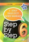 6. Sınıf İnfilizce Soru Bankası Step by Step