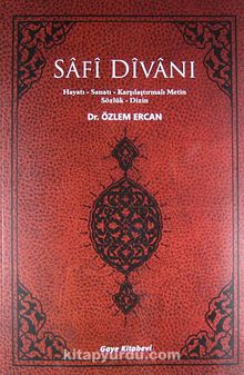 Safi Divanı & Hayatı-Sanatı-Karşılaştırmalı Metin Sözlük-Dizin