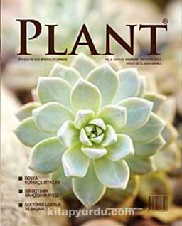 Plant Peyzaj ve Süs Bitkiciliği Dergisi Sayı:12 Haziran-Ağustos 2014
