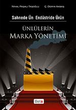 Ünlülerin Marka Yönetimi & Sahnede Ün Endüstride Ürün