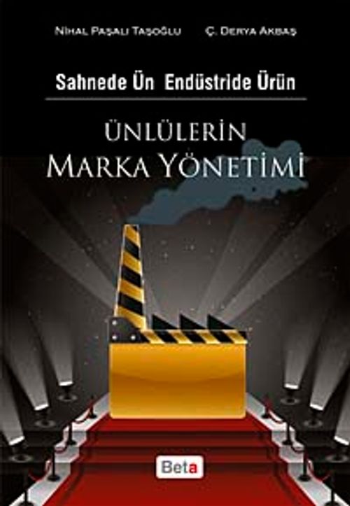 Ünlülerin Marka Yönetimi & Sahnede Ün Endüstride Ürün