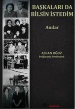 Başkaları da Bilsin İstedim