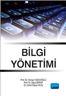 Bilgi Yönetimi - Prof. Dr. Osman Yazıcıoğlu