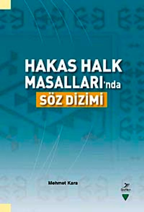 Hakas Halk Masalları'nda Söz Dizimi