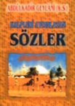 Kalpleri Aydınlatan Sözler