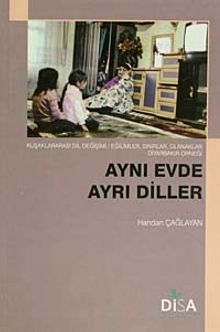Aynı Evde Ayrı Diller