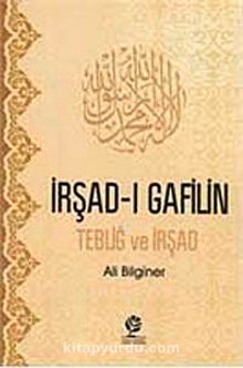 İrşad-ı Gafilin - Ali Bilginer