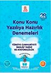 8. Sınıf Türkiye Cumhuriyeti İnkılap Tarihi ve Atatürkçülük Konu Konu Yazılıya Hazırlık Denemeleri (28 Test)