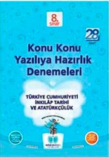 8. Sınıf Türkiye Cumhuriyeti İnkılap Tarihi ve Atatürkçülük Konu Konu Yazılıya Hazırlık Denemeleri (28 Test)