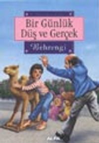 Bir Günlük Düş ve Gerçek