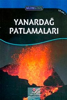 Yanardağ Patlamaları / Bilime Giriş