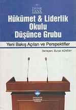 Hükümet - Liderlik Okulu Düşünce Grubu / Yeni Bakış Açıları ve  Perspektifler (Ciltli)