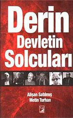Derin Devletin Solcuları