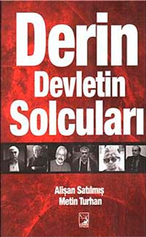 Derin Devletin Solcuları