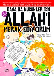 Daha da Küçükler İçin Allah'ı Merak Ediyorum - 4