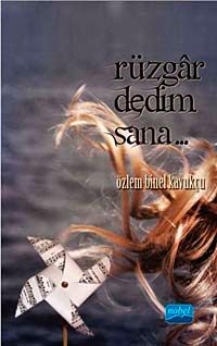 Rüzgar Dedim Sana...