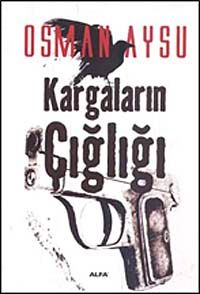 Kargaların Çığlığı