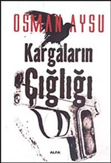 Kargaların Çığlığı