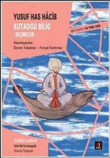 Kutadgu Bilig - Seçmeler