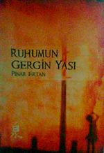 Ruhumun Gergin Yası